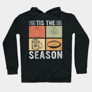 Tis The Season Pumpkin Leaf Latte Fall Thanksgiving Football Hoodie